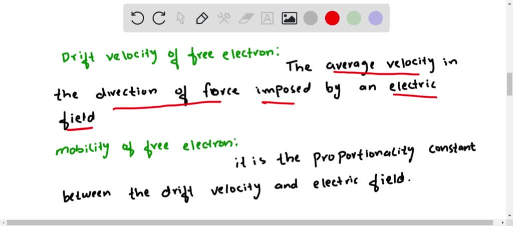 solved-briefly-tell-what-is-meant-by-the-drift-velocity-and-mobility-of