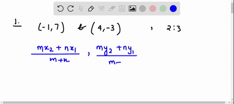 find-the-coordinates-of-the-point-which-divides-the-join-of-17-and-4-3-in-the-ratio-2-3