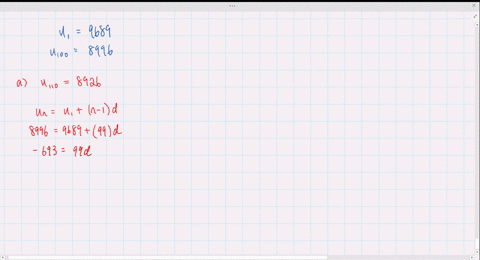the-first-term-of-an-arithmetic-sequence-is-9689-and-the-100th-term-is-8996-show-that-the-110-th-ter