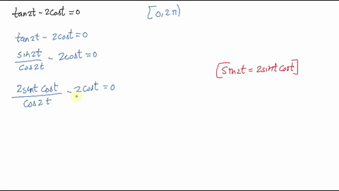 find-the-solutions-of-the-equation-that-are-in-the-interval-02-pi-tan-2-t-2-cos-t0