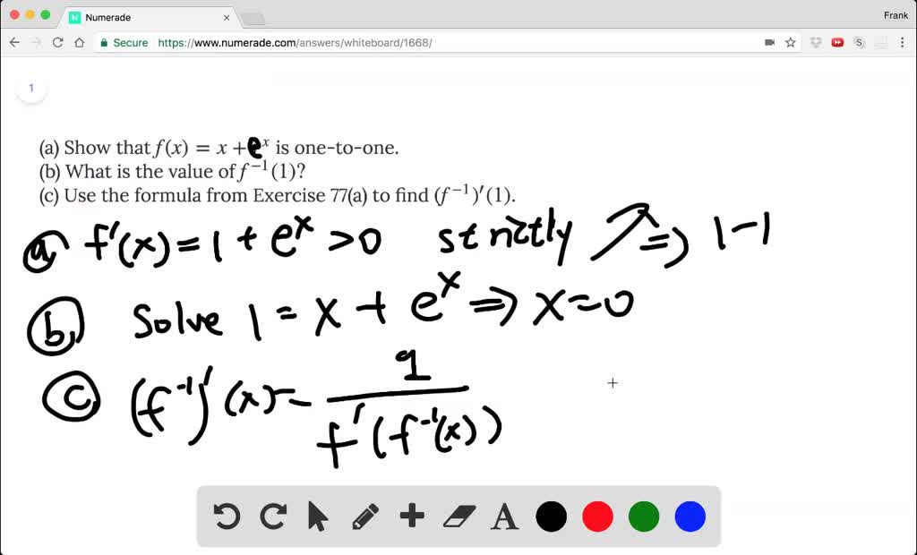 solved-a-show-that-f-x-x-e-x-is-one-to-one-b-what-is-the-value-of