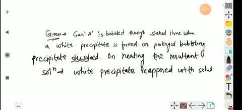 gas-mathrma-is-bubbled-through-slaked-lime-when-a-white-precipitate-is-formed-on-prolonged-bubbling-