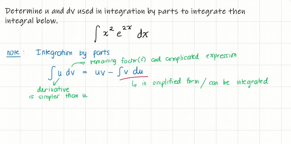 SOLVEDidentify U And D V For Finding The Integral Using Integration By 