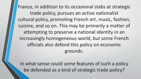 france-in-addition-to-its-occasional-stabs-at-strategic-trade-policy-pursues-an-active-nationalist-3