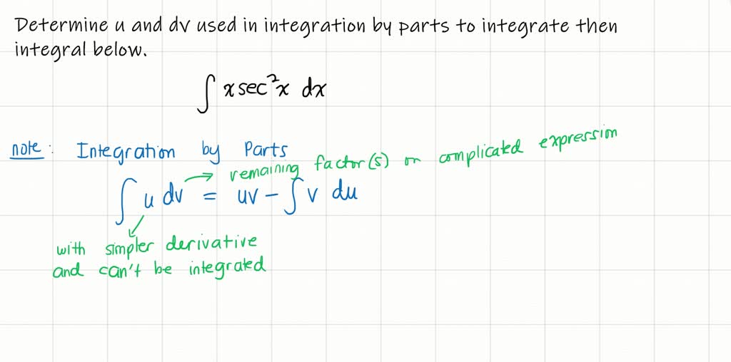 ⏩solved Identify U And D V For Finding The Integral Using… Numerade