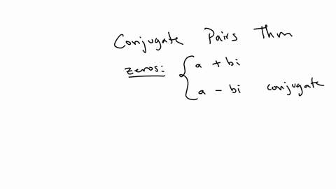 find-the-remaining-zeros-of-f-degree-6-zeros-249-i-7-2-i-0