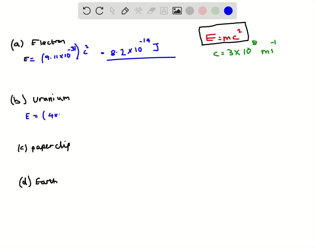 SOLVED:Calculate The Energy In Joules That Is Equivalent To (a) 1.00 Kg ...