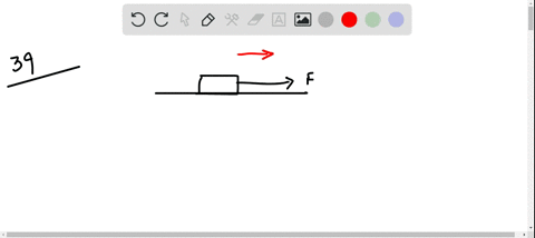 describe-a-situation-for-each-problem-identify-all-the-forces-acting-on-the-object-and-draw-a-free-8