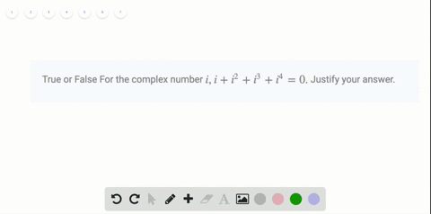 true-or-false-for-the-complex-number-i-ii2i3i40-justify-your-answer