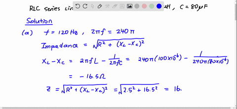 an-rlc-series-circuit-has-a-250omega-resistor-a-100mu-mathrmh-inductor-and-an-800mu-mathrmf-capacito
