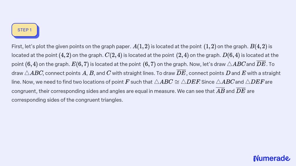 SOLVED: Plot The Given Points On Graph Paper. Draw A B C And D E . Find ...