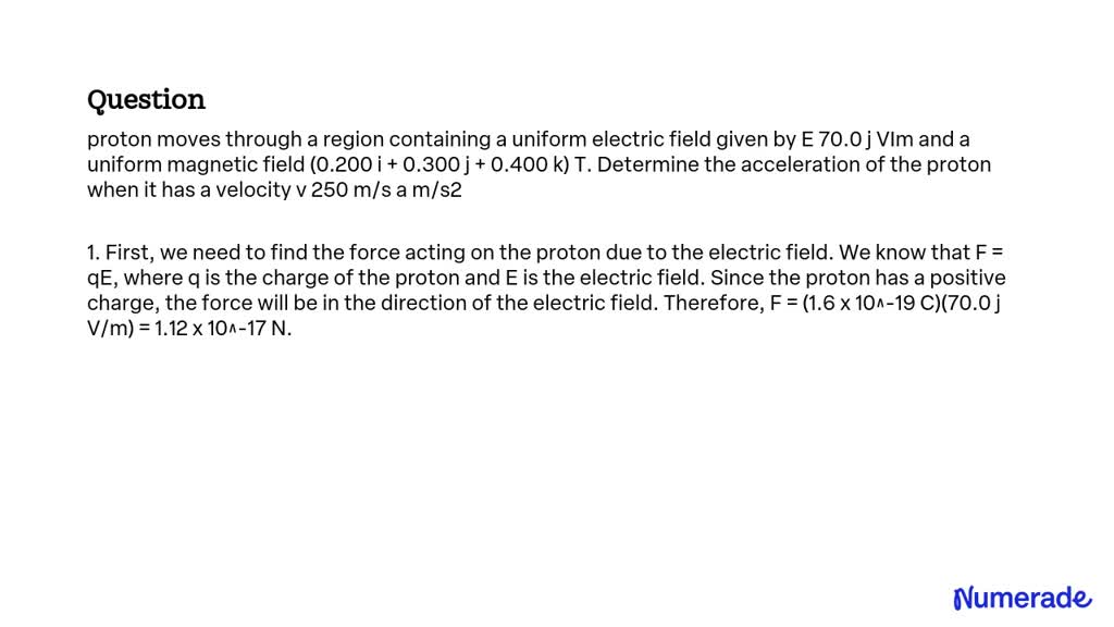 Solved Proton Moves Through A Region Containing A Uniform Electric Field Given By E 700 J Vim 1018