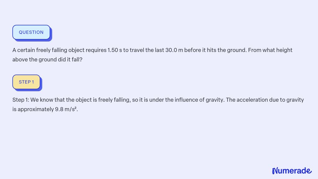 SOLVED: A certain freely falling object requires 1.50 s to travel the ...