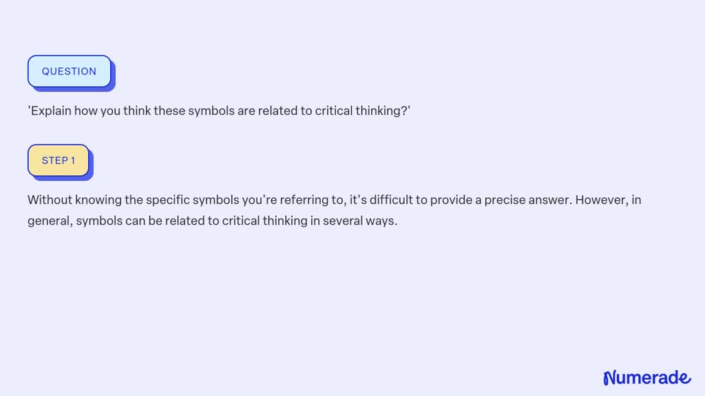 SOLVED: 'Explain how you think these symbols are related to critical ...