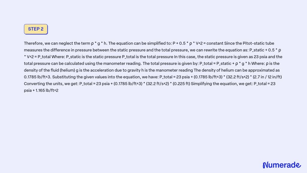 SOLVED: A Pitot-static tube is used to measure the velocity of helium ...