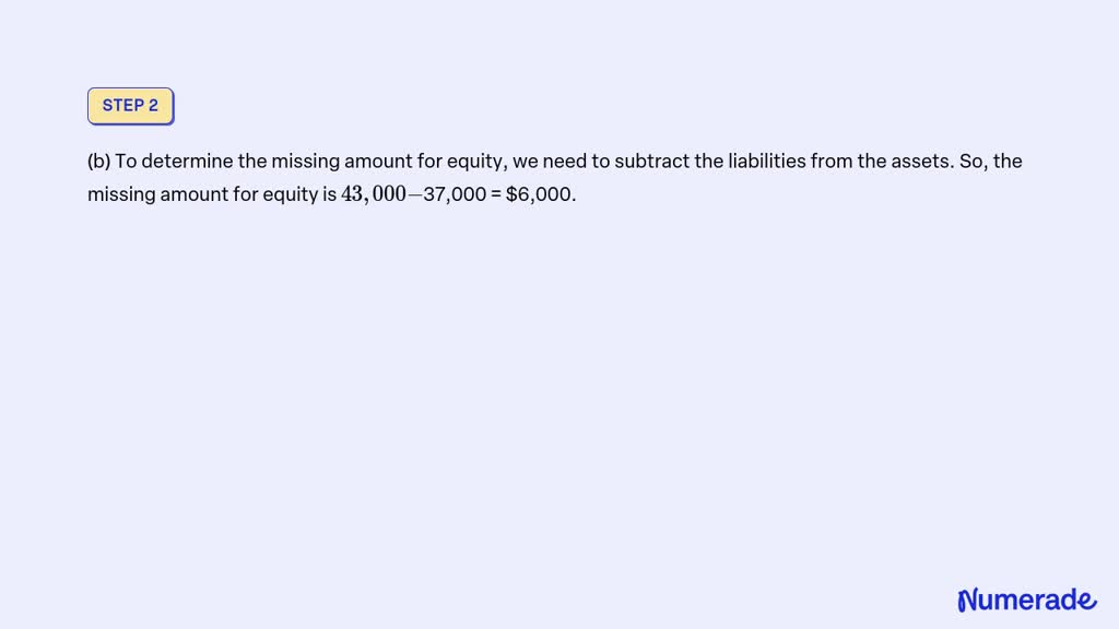 SOLVED: Exercise 1-8 Using The Accounting Equation LO A1 Determine The ...