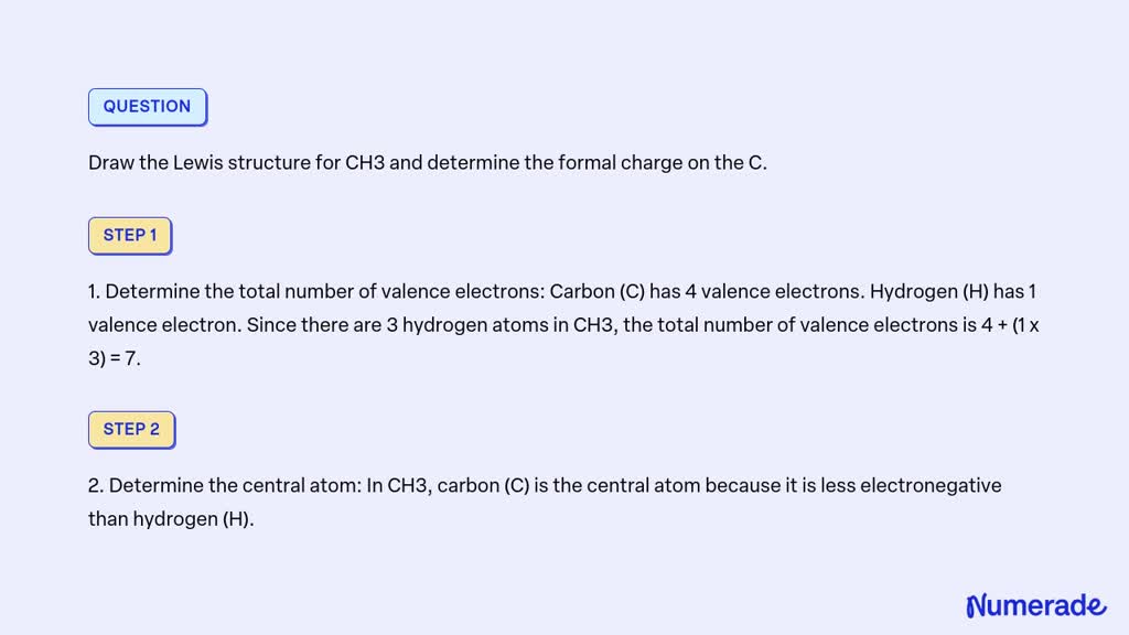 Solved Draw The Lewis Structure For Ch3 And Determine The Formal Charge On The C 1463