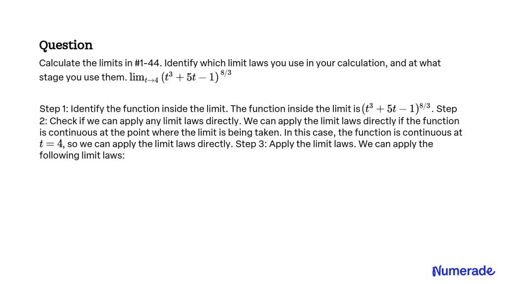 solved-calculate-the-limits-in-1-44-identify-which-limit-laws-you-use-in-your-calculation-and