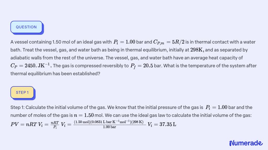 ⏩SOLVED:A vessel containing 1.50 mol of an ideal gas with Pi=1.00…