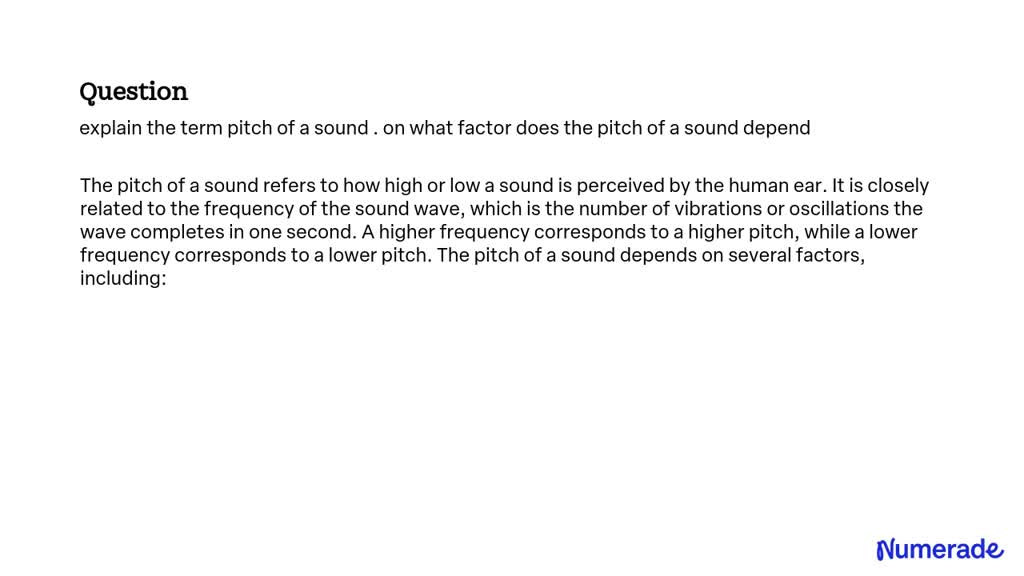 solved-explain-the-term-pitch-of-a-sound-on-what-factor-does-the