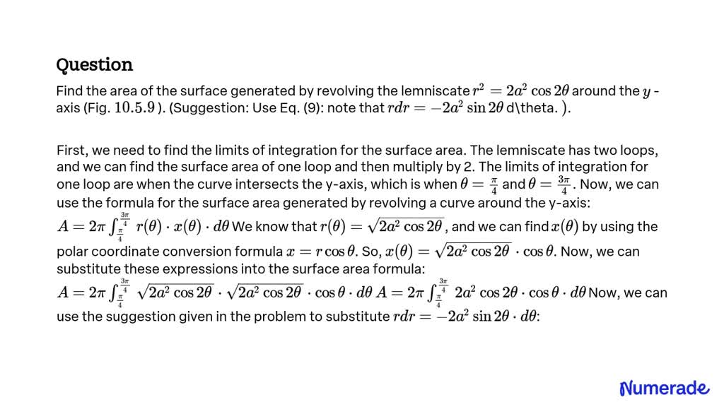 SOLVED:Find the area of the surface generated by revolving the ...