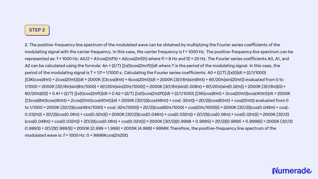 SOLVED: The multitone modulating signal x(t) = 3K(cos 8Ï€t + 2 cos 20Ï ...