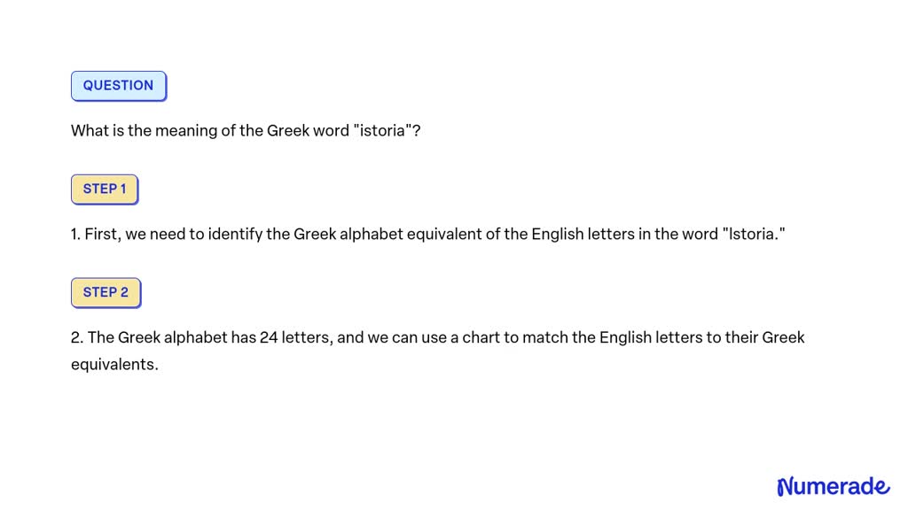 solved-what-is-the-meaning-of-the-greek-word-istoria