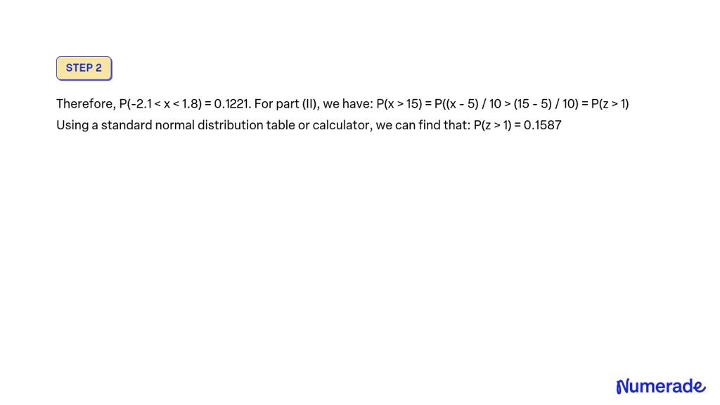 Video Solution: Suppose That X Is A Normal Random Variable With 