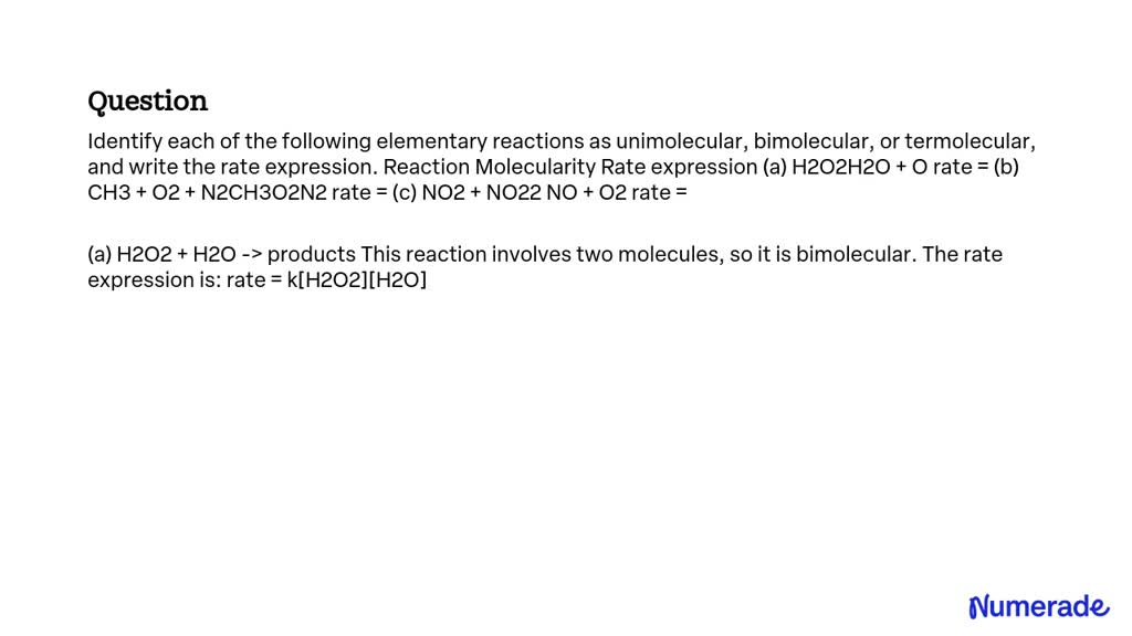 SOLVED: Identify each of the following elementary reactions as ...