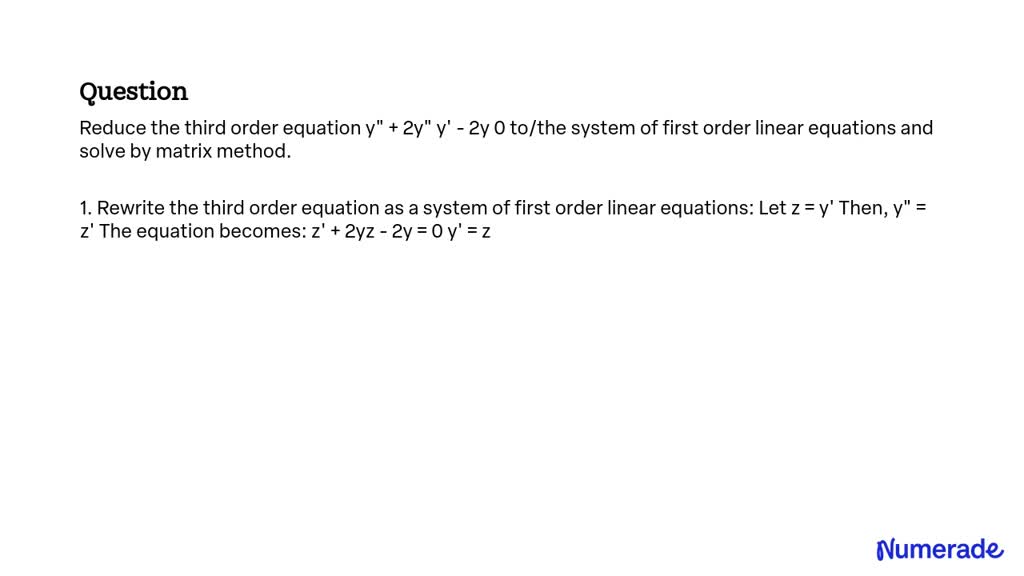 SOLVED: Reduce the third order equation y