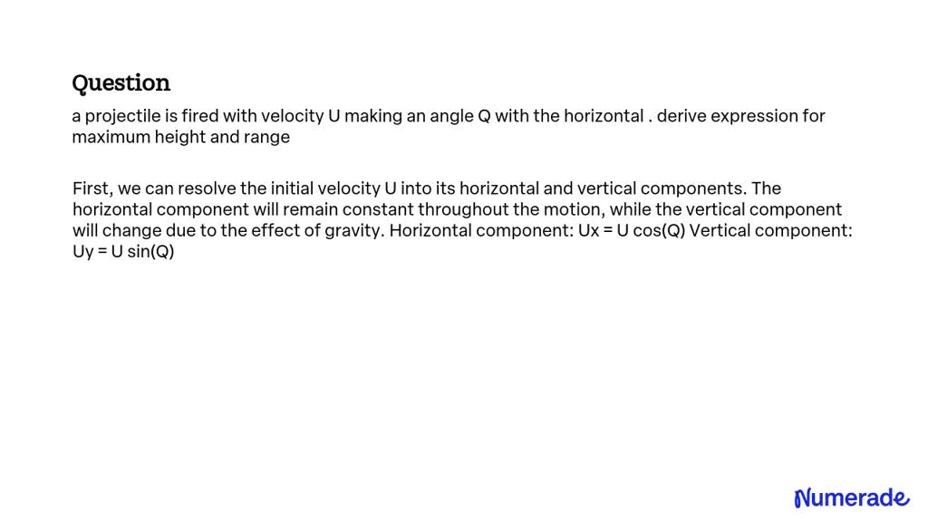 SOLVED: a projectile is fired with velocity U making an angle Q with ...