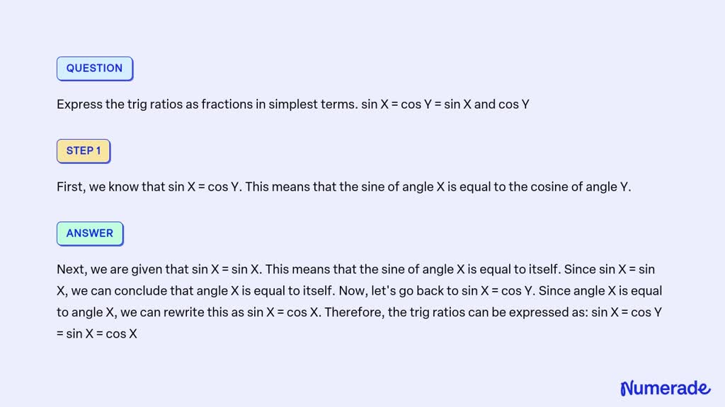 Solved Express The Trig Ratios As Fractions In Simplest Terms Sin X