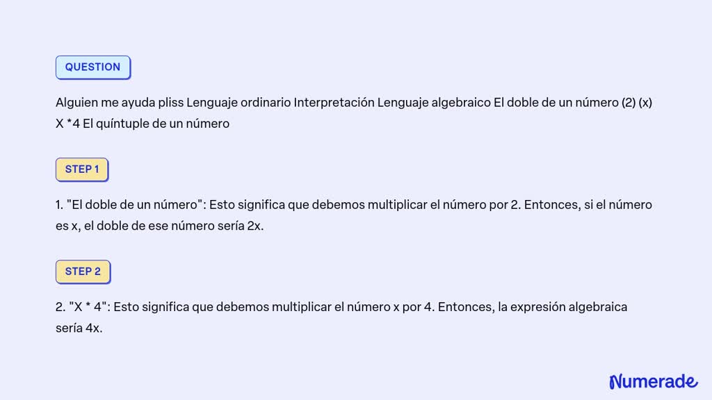 Solved Alguien Me Ayuda Pliss Lenguaje Ordinario Interpretación Lenguaje Algebraico El Doble De 