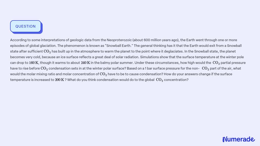 SOLVED:According to some interpretations of geologic data from the ...