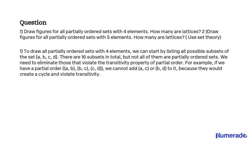 SOLVED: 1) Draw figures for all partially ordered sets with 4 elements ...