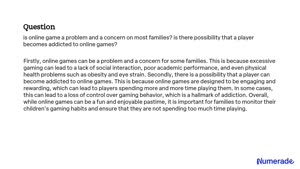 6-7. Is online game a problem and a concern on most families? Yes or No,  because8-9.is there a possibility 