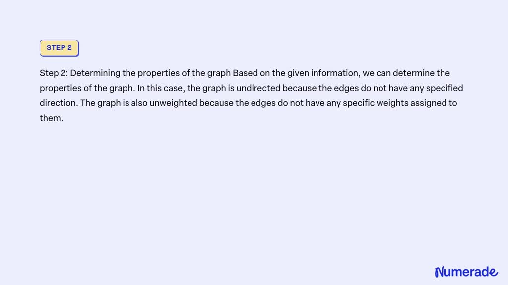 Video Solution: Please You Must Specify The Graph That You Construct 