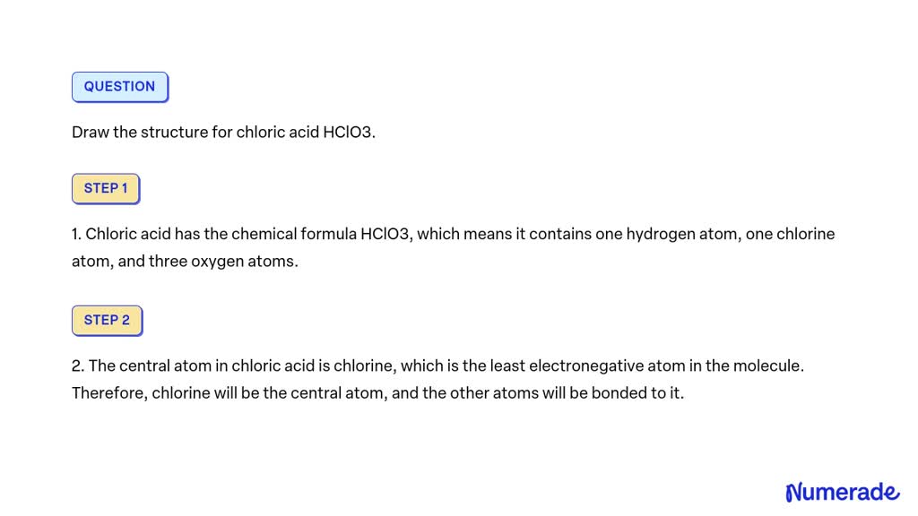 SOLVED Draw the structure for chloric acid HClO3.