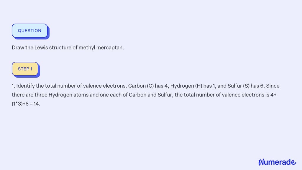 SOLVED Draw the Lewis structure of methyl mercaptan.