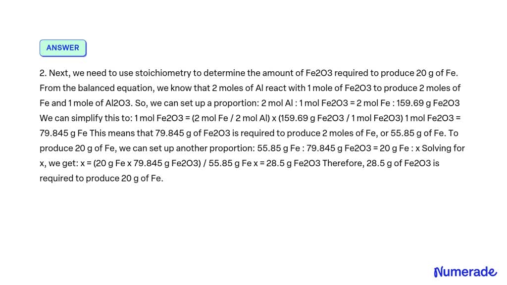 SOLVED: Equation For The Reaction Between Al And Fe2O3 Is 2Al + Fe2O3 ...