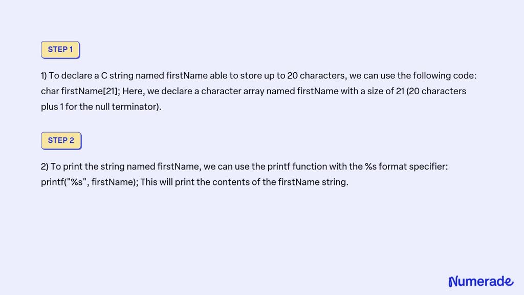 VIDEO solution: Note that printf and scanf use %s to specify a string ...