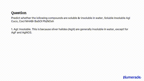 SOLVED Text Predict whether the following compounds are soluble