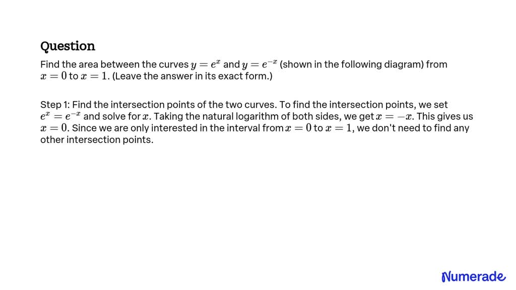 solved-find-the-area-between-the-curves-y-e-x-and-y-e-x-shown-in-the