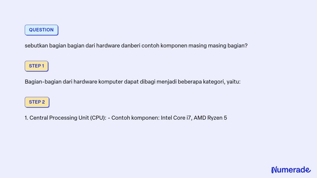 Solved Sebutkan Bagian Bagian Dari Hardware Danberi Contoh Komponen