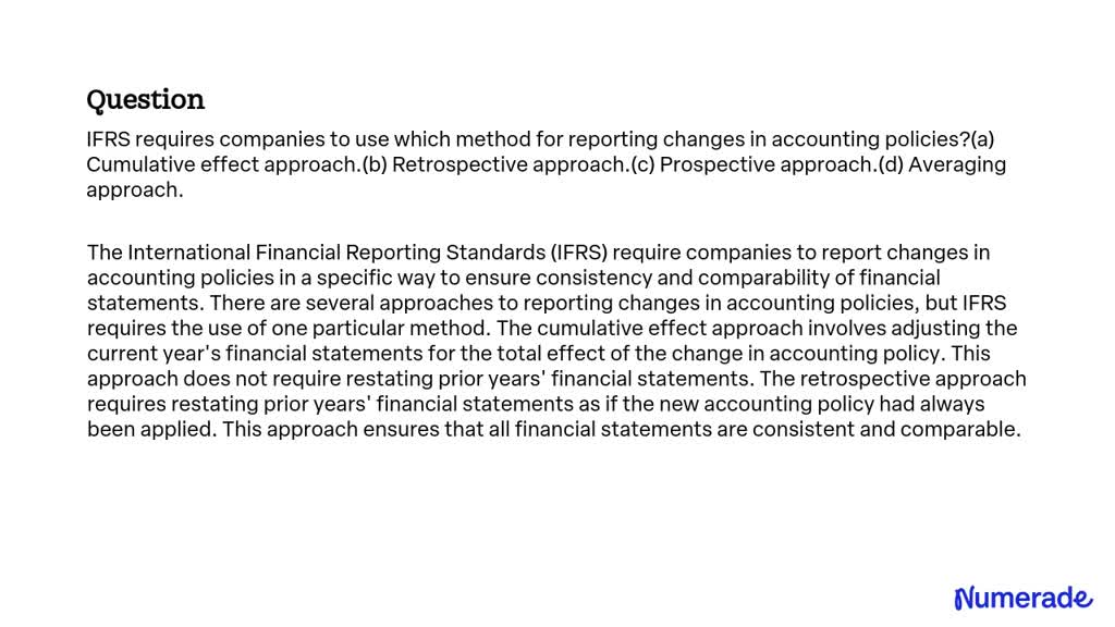 VIDEO solution: IFRS requires companies to use which method for ...