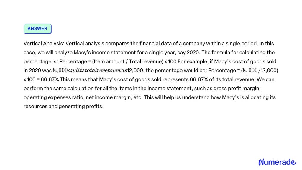 SOLVED Macy's performance based on a horizontal analysis and vertical