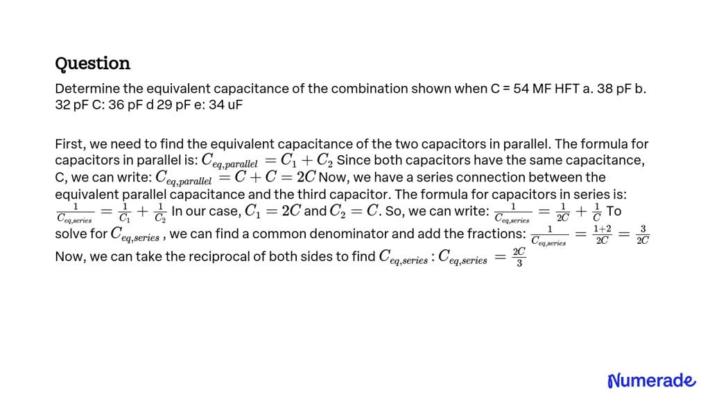 SOLVED: Determine the equivalent capacitance of the combination shown ...