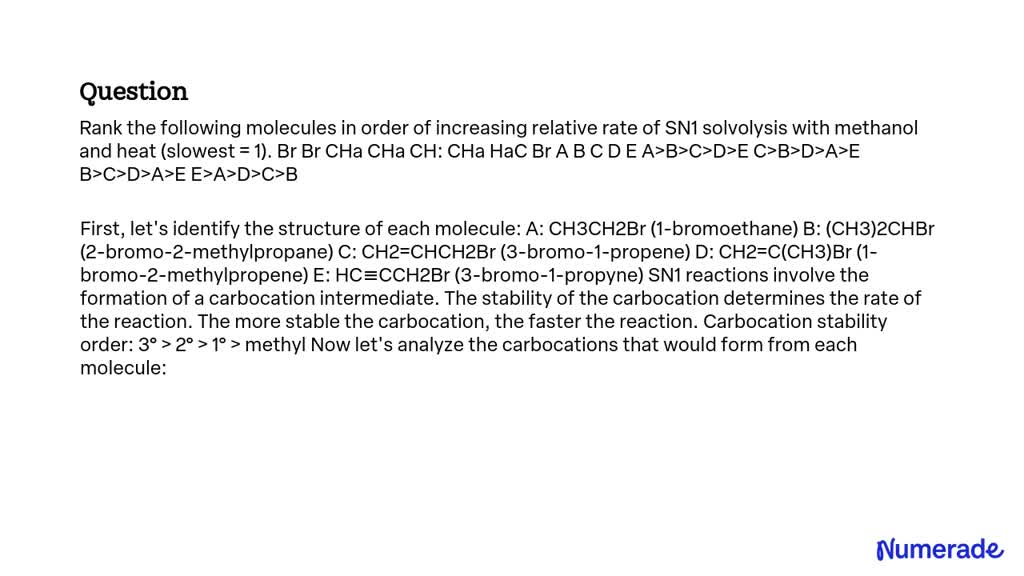 Solved Rank The Following Molecules In Order Of Increasing Relative Rate Of Sn1 Solvolysis With 9612