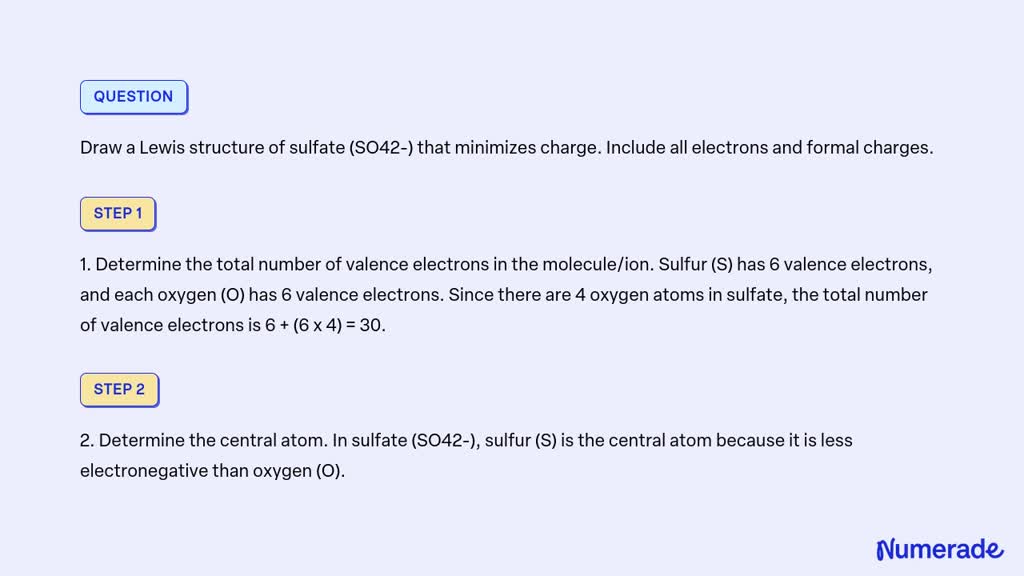 SOLVED: Draw A Lewis Structure Of Sulfate (SO42-) That Minimizes Charge ...