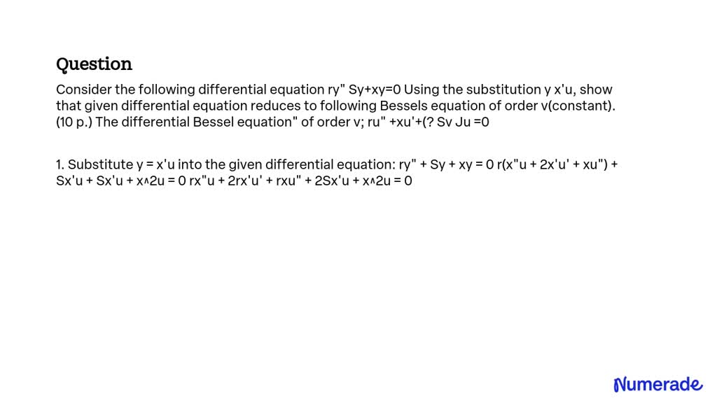 SOLVED: Consider the following differential equation ry” + Sy + xy = 0 ...